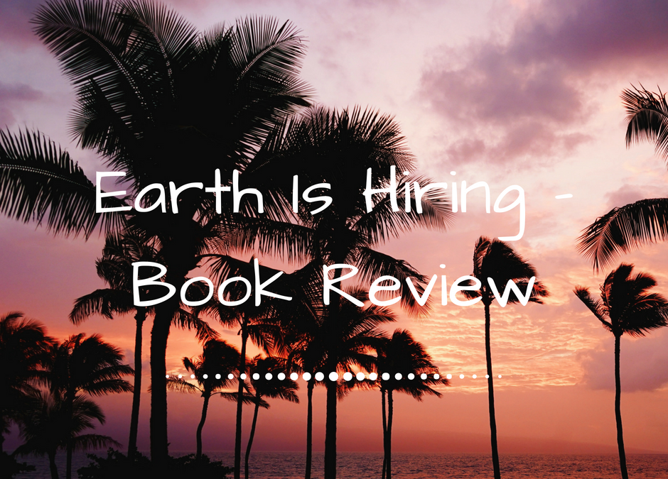 Earth Is Hiring by Peta Kelly – Book Review
